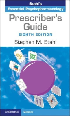 Prescriber's Guide: Stahl's Essential Psychopharmacology 8th Edition Free Ship..