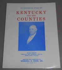 1965 AN HISTORICAL ATLAS OF KENTUCKY AND HER COUNTIES PAPERBACK 64 PAGES