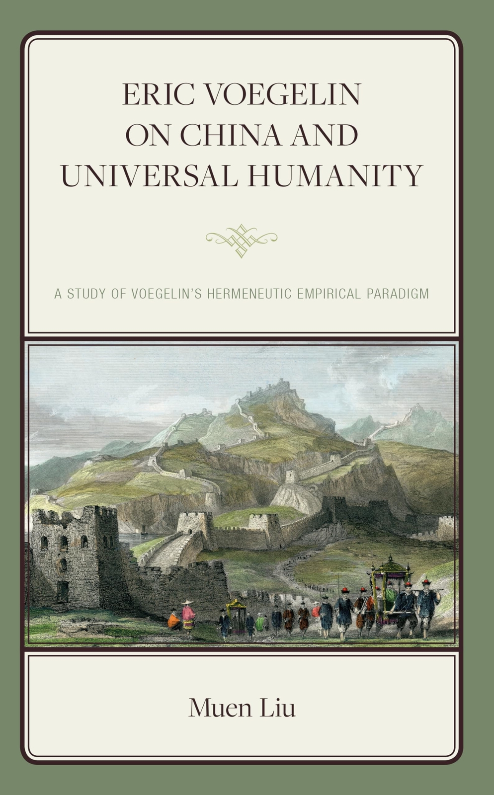 Eric Voegelin on China and Universal Humanity: A Study of (2023)