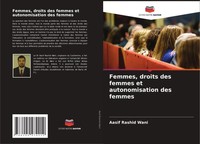 Aasif Rashid Wani | Femmes, Droits Des Femmes Et Autonomisation Des Femmes