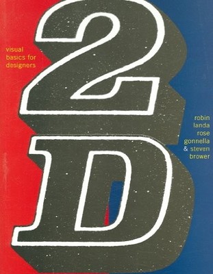 2D : Visual Basics For Designers, Landa, Robin