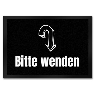 Fussmatte Bitte wenden mit lustigem Spruch schwarz