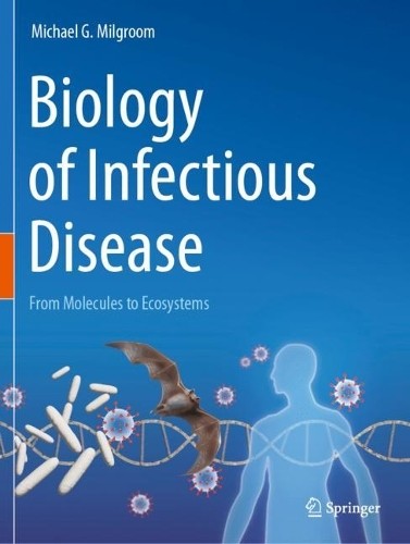 Biology of Infectious Disease - 9783031389436