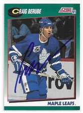 CRAIG BERUBE Autographed Signed 1991-92 Score Traded card #28T Maple Leafs