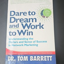 Business/Life Management Dare to Dream and Work to Win Tom Barrett Paperback 19…