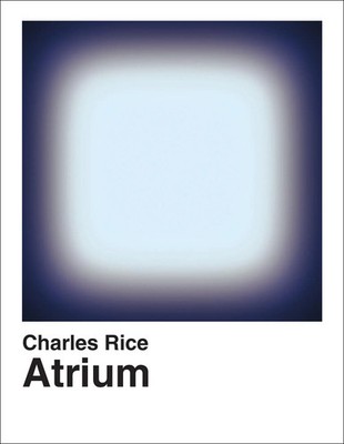 Atrium | Charles Rice | Englisch | Buch | Einband - fest (Hardcover) | 2023