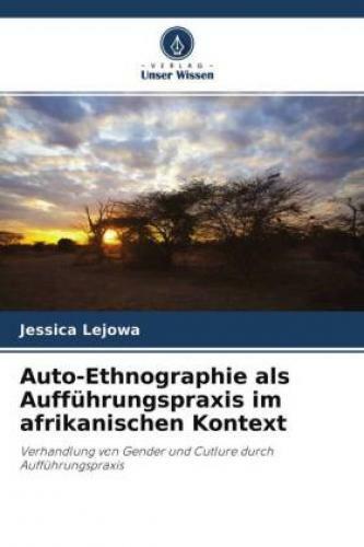 Thumbnail - Auto-ethnographie Als Aufführungspraxis Afrikanischen Kontext