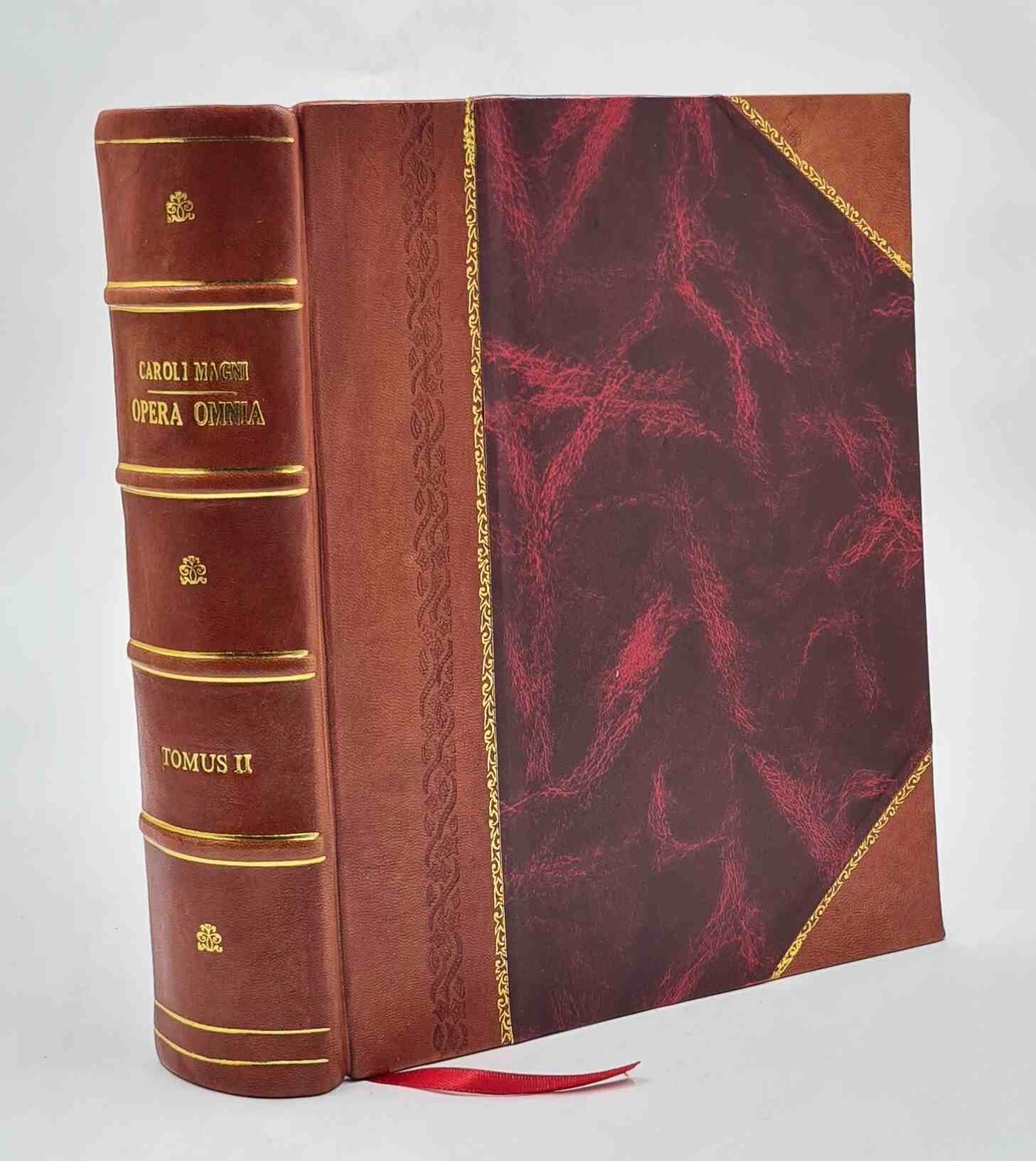 B. Flacci Albini seu Alcuini abbatis et Caroli Magni  Vol-2 1851 [Leather Bound]