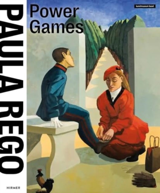 Paula Rego: Power Games by Kunstmuseum BaselEva Reif (PB 2024) - Image 2