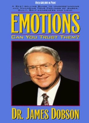 Emotions,James C. Dobson