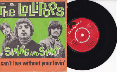 The Lollipops -I Can't Live Without Your Lovin- 7'' 45 Denmark, Polydor NH 59737