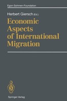 Economic Aspects Of International Migration Herbert Giersch