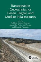 Transportation Geotechnics For Green, Digital, And Modern Infrastructures | Buch