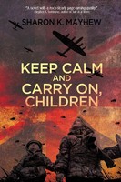 Sharon K. Mayhew | Keep Calm And Carry On, Children | Taschenbuch | Englisch