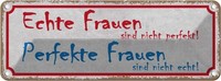 Blechschild 10X27 Cm Echte Frauen Perfekte MäNner Spruch Zitat Deko Geschenk Met