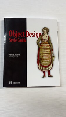 Object Design Style Guide By Matthias Noback