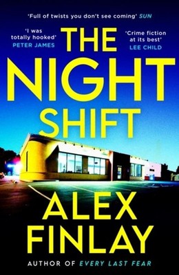 The Night Shift Alex Finlay
