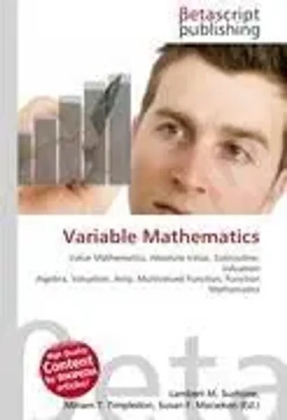 Lambert M. Surhone (U. A.) | Variable Mathematics | Taschenbuch | Englisch-image