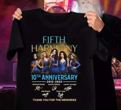 2012-2022 10 Years Fifth Harmony Shirt Classic Black Unisex S-234XL NI835