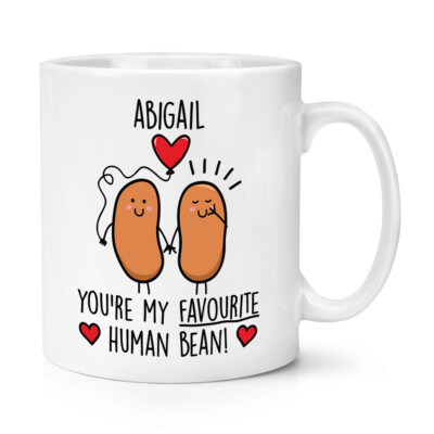 Personalisierte You're My Favourite menschliche Bohne 10 Unzen Becher Tasse beste Freundin Geburtstag