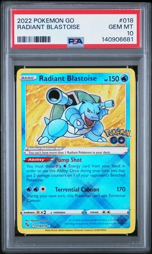 2022 POKEMON GO #018 RADIANT BLASTOISE PSA 10