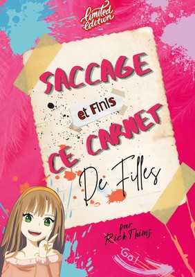 Saccage et finis ce carnet de filles (édition limitée) Rick Thims Taschenbuch