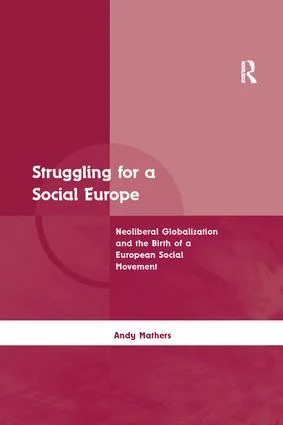 Struggling for a Social Europe