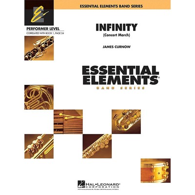 Infinity (Concert March) Concert Band Level .5 to 1 Composed by James Curnow
