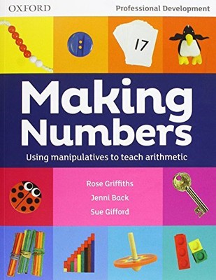 Making Numbers: Using manipulatives to ..., Back, Jenni