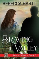 Braving The Valley | Christian Romantic Suspense | Rebecca Hartt | Taschenbuch