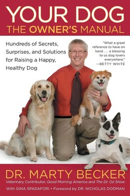 Your Dog The Owner's Manual Marty Becker Taschenbuch Kartoniert / Broschiert