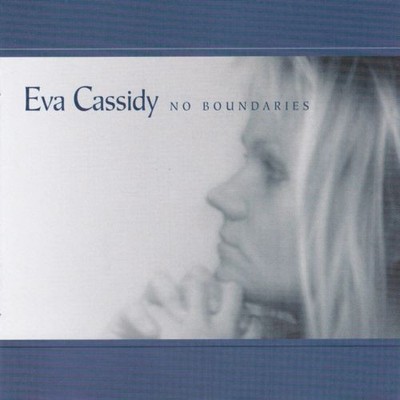 Eva Cassidy - No Boundaries, (CD)