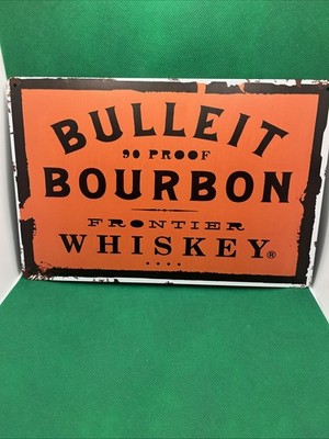 Bulleit  Bourbon Whiskey-Metal Sign for Bar/Man Cave/Garage/Game Room/Office