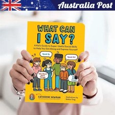 What Can I Say Book by Catherine Newman Paperback Pro Books Kid's Social Guide