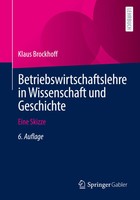 Betriebswirtschaftslehre In Wissenschaft Und Geschichte Eine Skizze Brockhoff IX