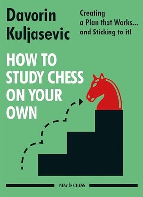 HOW TO STUDY CHESS ON YOUR OWN by Davorin Kuljasevic Paperback Self Help