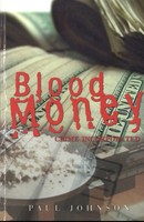 Blood Money Paul Johnson Taschenbuch Kartoniert / Broschiert Englisch 2023