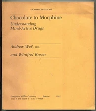 Chocolate to Morphine / AndrewWeil ~ UNCORRECTED PROOF in PB ~ LIKE NEW