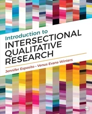 Introduction to Intersectional Qualitative Research by Jennifer Esposito and