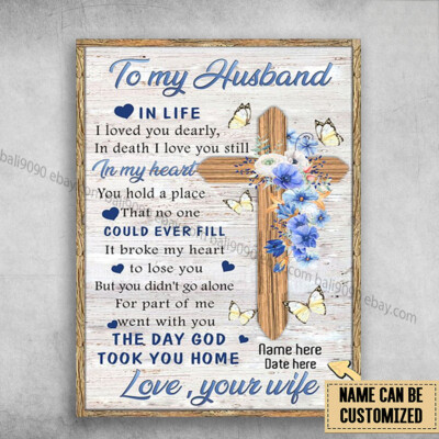 Gift For Husband, To My Husband, In Life, I Loved You Dearly Customized Perso...
