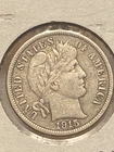 1915 P Barber Dime ~ Full Liberty ~ 90% Silver ~ Choice Coin ~ A+