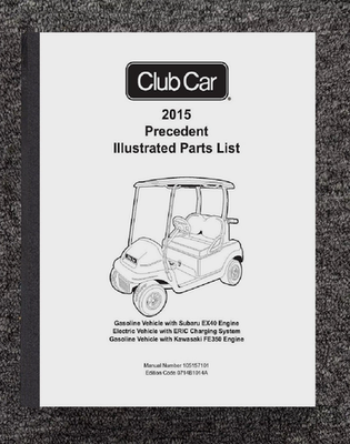 #ad 2015 Gas amp; Electric Service Parts Manual 2015 Club Car Precedent 5710 PAPER MA $25.00