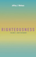 Jeffrey J. Niehaus | Righteousness | Buch | Englisch (2023) | Ean 9781666798227