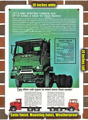 Metal Sign - 1963 GMC DFW7000 Tandem Trucks- 10x14 inches