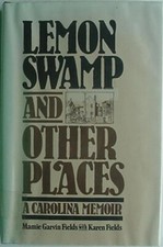 LEMON SWAMP (CHARLESTON, SOUTH CAROLNA AREA MEMOIR) 1983 BOOK