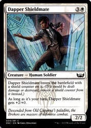 Dapper Shieldmate 009/281 Streets of New Capenna