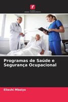 Elieshi Mboiyo | Programas De SaúDe E SegurançA Ocupacional | Taschenbuch (2022)