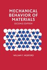 Mechanical Behavior of Materials by William F. Hosford (Hardback, 2009)