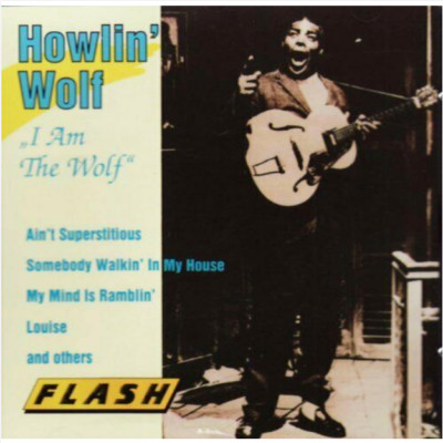 I Am The Wolf Howlin Wolf Cd