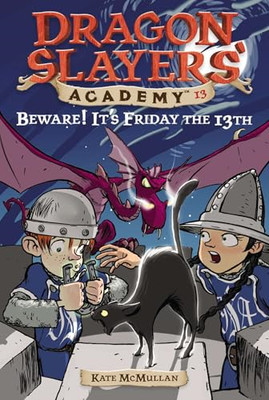 Vorsicht! Es ist Freitag der 13. (Dragon Slayers' Academy) - Taschenbuch NEU McMullan,